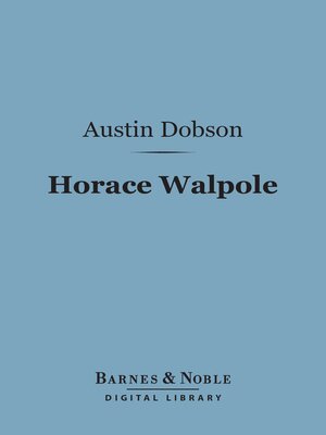 cover image of Horace Walpole (Barnes & Noble Digital Library)